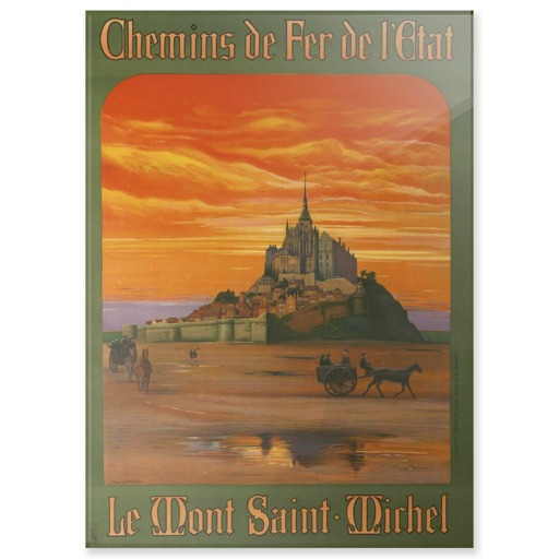 Chemins de Fer de l'Etat. Le Mont Saint-Michel (panneaux acryliques)