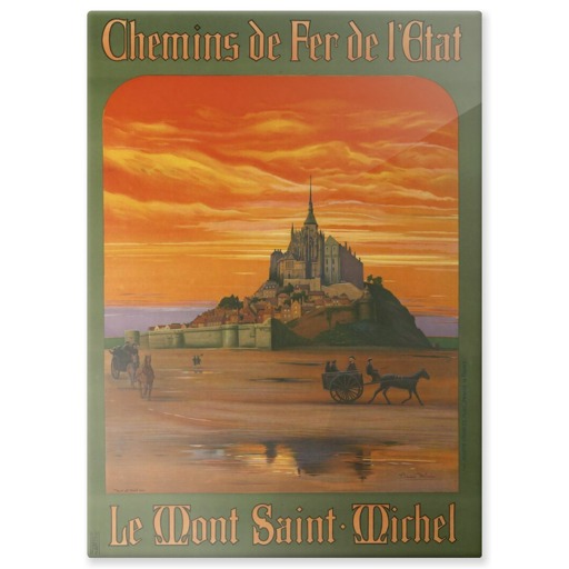 Chemins de Fer de l'Etat. Le Mont Saint-Michel (panneaux aluminium)